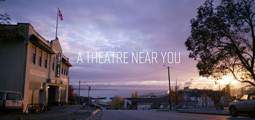 A Theatre Near You - A Powell River Story