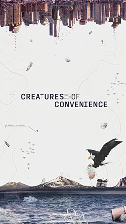 Creatures Of Convenience