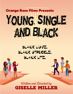 Young, Single and Black