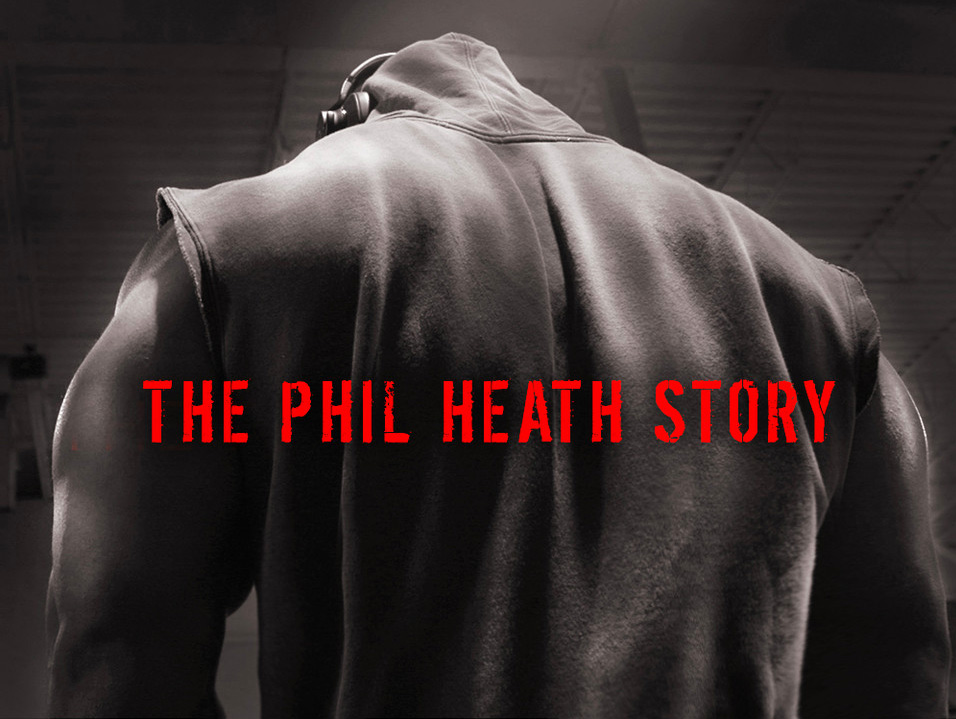 Breaking Olympia: The Phil Heath Story