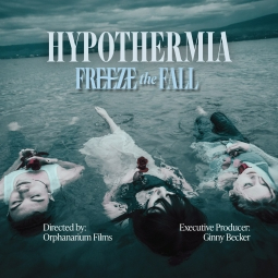 Hypothermia by Freeze the Fall